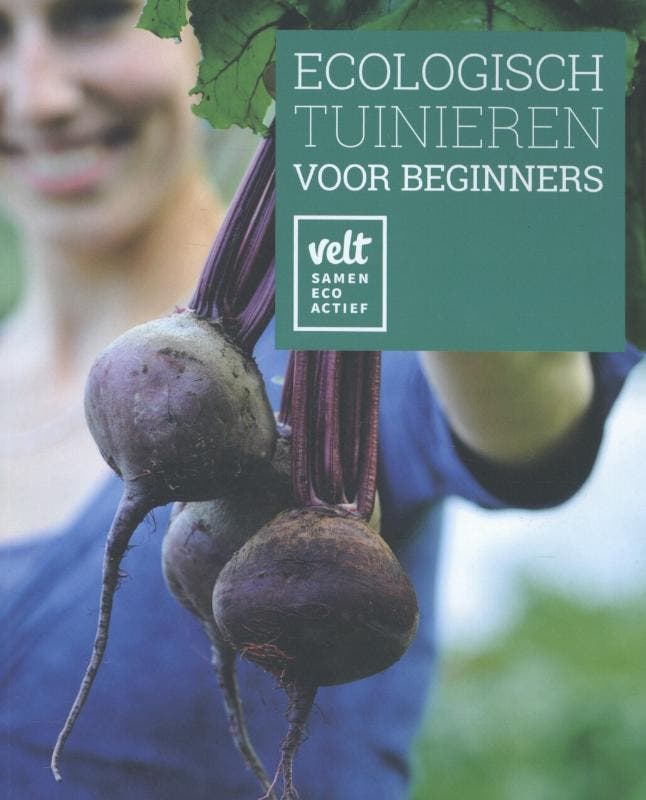 Ecologisch tuinieren voor beginners 9789081612883, Boeken, Hobby en Vrije tijd, Zo goed als nieuw, Verzenden