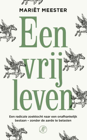 Een vrij leven 9789029550321 Mariët Meester, Verzenden, Gelezen, Mariët Meester