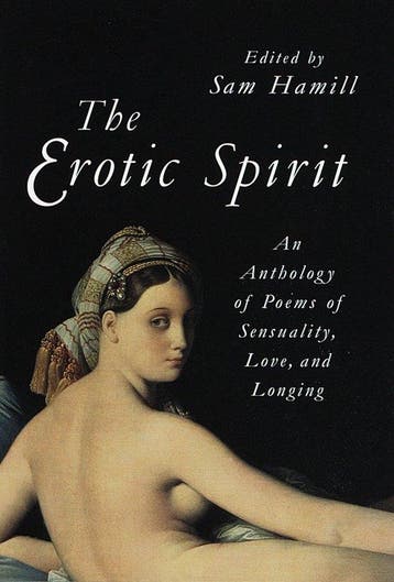 The Erotic Spirit 9781570622342 Sam Hamill, Verzenden, Sam Hamill