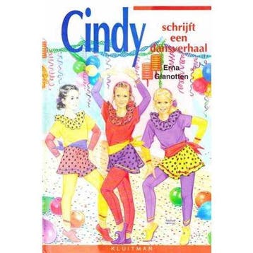 Cindy Schrijft Een Dansverhaal - Gianotten, Verzenden, Nieuw
