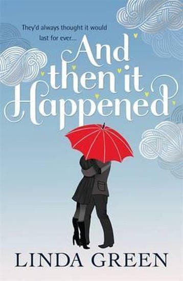 And Then It Happened 9780755356508 Linda Green, Boeken, Verzenden, Gelezen, Linda Green