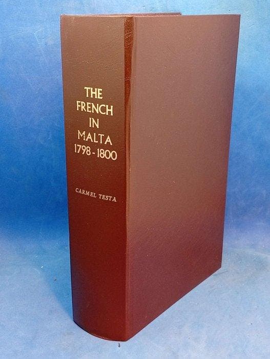 Testa - The French in Malta: 1798-1800 - Seltene Rarität!!!, Antiquités & Art, Antiquités | Livres & Manuscrits