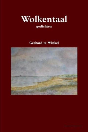 Wolkentaal 9781291447477 Gerhard Te Winkel, Verzenden, Zo goed als nieuw, Gerhard Te Winkel