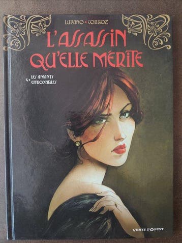 LAssassin quelle mérite T4 - Les Amants effroyables +, Livres, BD