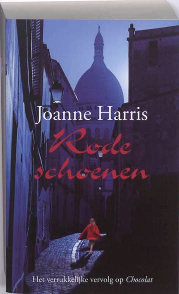 Rode schoenen / Chocolat / 2 9789032511760 Joanne Harris, Verzenden, Joanne Harris