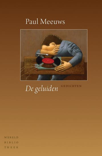 De geluiden (9789028426887, Paul Meeuws), Antiek en Kunst, Verzenden