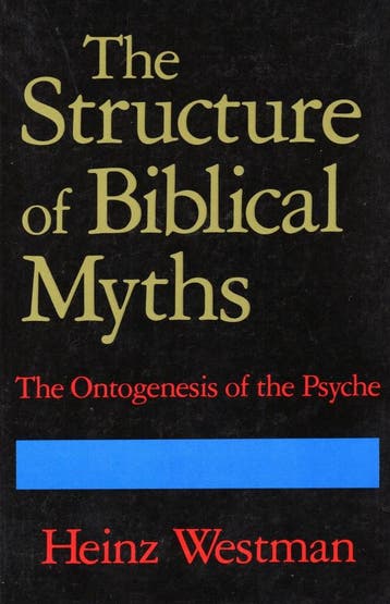 The Structure of Biblical Myths - Heinz Westman - 9780933029, Boeken, Verzenden, Nieuw