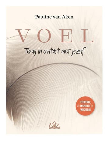 Voel 9789083310039 Pauline van Aken, Verzenden, Gelezen, Pauline van Aken