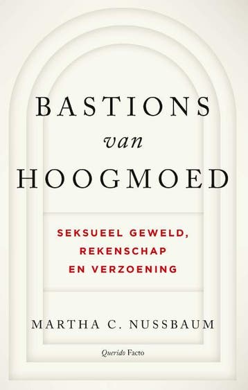 Bastions van hoogmoed 9789021436869 Martha C. Nussbaum, Verzenden, Martha C. Nussbaum