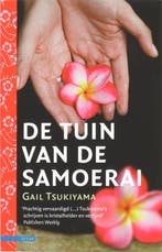 De tuin van de samoerai 9789045009476 Gail Tsukiyama, Verzenden, Gelezen, Gail Tsukiyama