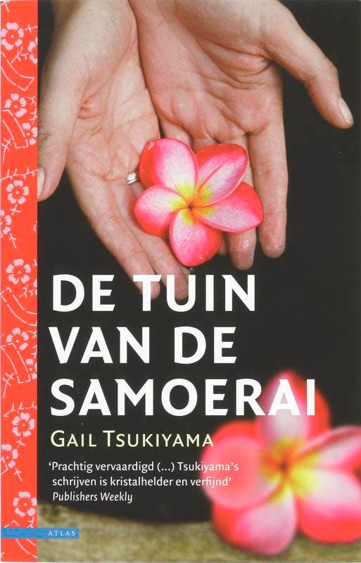 De tuin van de samoerai 9789045009476 Gail Tsukiyama, Livres, Romans, Envoi