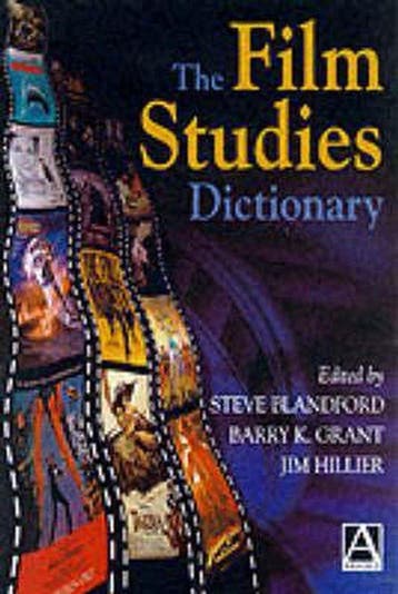 The Film Studies Dictionary 9780340741917 Steve Blandford, Verzenden, Steve Blandford