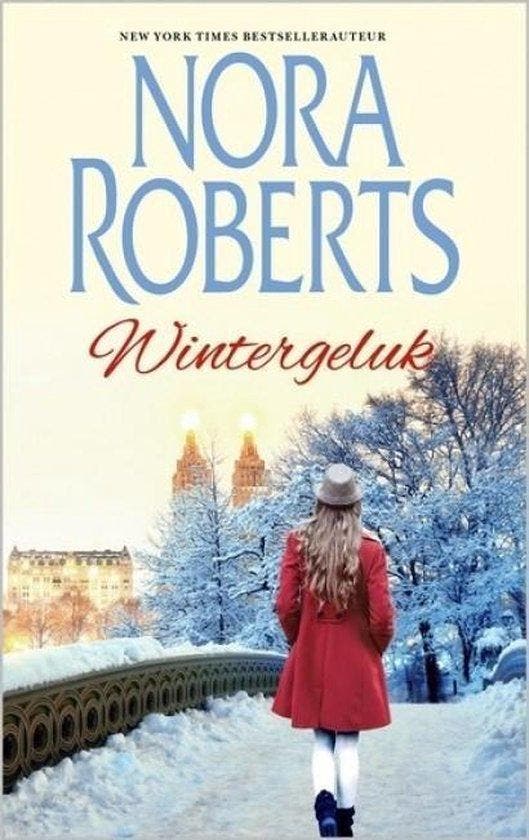Wintergeluk 9789034737724 Nora Roberts, Boeken, Romans, Zo goed als nieuw, Verzenden
