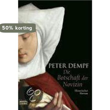 Die Botschaft der Novizin 9783404163595 Remco Ekkers, Verzenden, Remco Ekkers