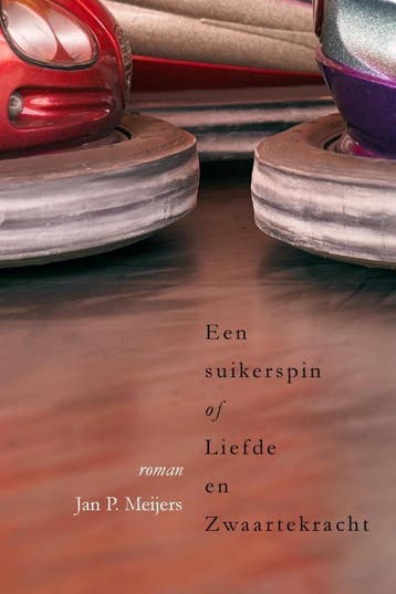 Een suikerspin of liefde en zwaartekracht 9789083369167, Verzenden, Zo goed als nieuw, Jan P. Meijers