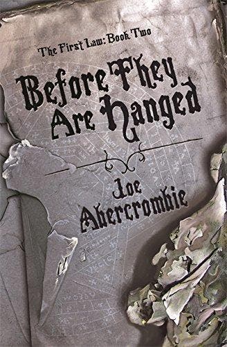 Before They Are Hanged 9780575077881 Joe Abercrombie, Livres, Langue | Anglais, Envoi