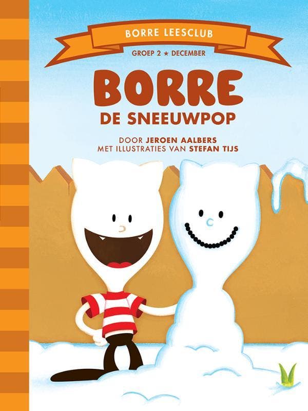 Borre de sneeuwpop / De Gestreepte Boekjes 9789089220189, Boeken, Kinderboeken | Kleuters, Gelezen, Verzenden