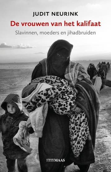 De vrouwen van het kalifaat 9789491921148 Judit Neurink, Verzenden, Zo goed als nieuw, Judit Neurink
