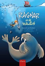 Ragnar en de walrus / Kleine helden van toen 9789044838756, Verzenden, Zo goed als nieuw, Gerard van Gemert
