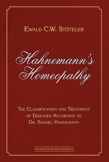 Hahnemann’S Homeopathy | Ewald Stöteler | Nieuw, Verzenden, Ewald Stöteler