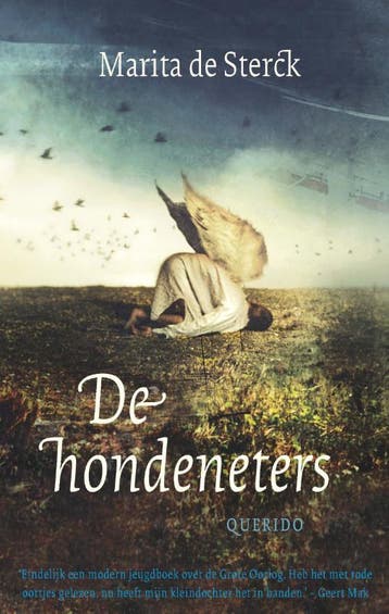 De hondeneters 9789045120638 Marita Sterck, Boeken, Verzenden, Gelezen, Marita Sterck