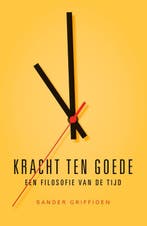Kracht Ten Goede | Sander Griffioen, Verzenden, Sander Griffioen