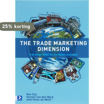 The trade marketing dimension 9789052615271 E. van den Berg, Verzenden, Gelezen, E. van den Berg