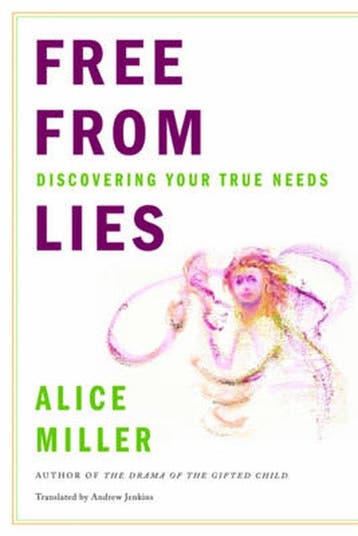 Free from Lies 9780393338508 Alice Miller, Boeken, Verzenden, Gelezen, Alice Miller