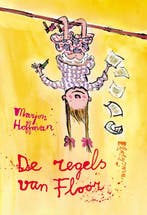 De regels van Floor / Floor 9789021671352 Marjon Hoffman, Boeken, Verzenden, Zo goed als nieuw, Marjon Hoffman