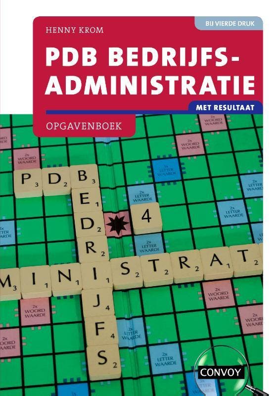PDB Bedrijfsadministratie met resultaat 9789463172752, Livres, Économie, Management & Marketing, Envoi