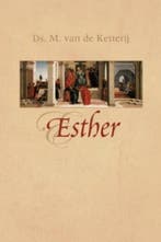 Esther (9789088651601, M. van de Ketterij), Boeken, Verzenden, Nieuw