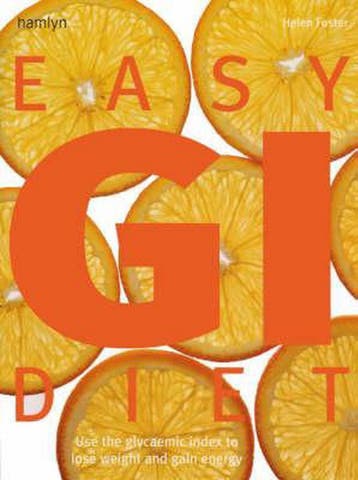 Easy Gi Diet 9780600610021 Helen Foster, Verzenden, Gelezen, Helen Foster