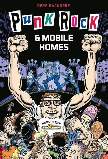 Punk rock & mobile homes 9789493109070 Derf Backderf, Verzenden, Gelezen, Derf Backderf