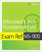 Exam Ref MS-900 Microsoft 365 Fundamentals / Exam Ref, Verzenden, Gelezen, Craig Zacker