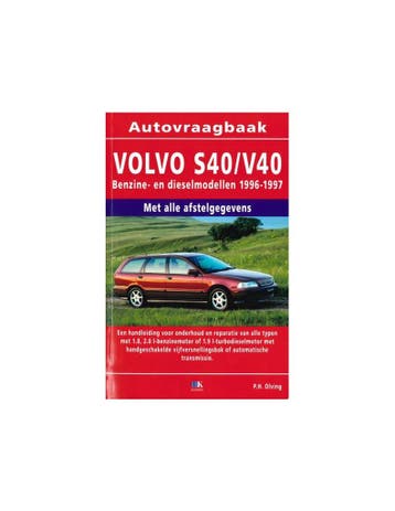 1996 - 1997 VOLVO S40 | V40 BENZINE | DIESEL VRAAGBAAK NED.., Ophalen of Verzenden