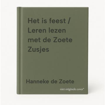 Het is feest / Leren lezen met de Zoete Zusjes 9789043944991, Livres, Verzenden, Hanneke de Zoete