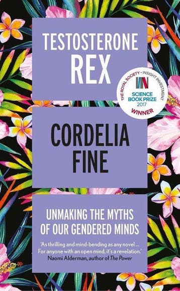 Testosterone Rex 9781785783180 Cordelia Fine, Verzenden, Zo goed als nieuw, Cordelia Fine