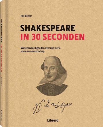 Shakespeare in 30 seconden 9789089986696 Ros Barber, Verzenden, Zo goed als nieuw, Ros Barber