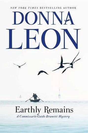 Earthly Remains 9780802127723 Donna Leon, Boeken, Verzenden, Zo goed als nieuw, Donna Leon