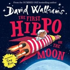 The First Hippo on the Moon 9780008131814 David Walliams, Verzenden, Zo goed als nieuw, David Walliams