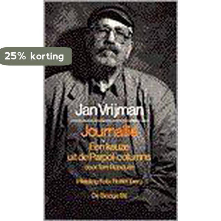 JOURNAILLE 9789023437611 J. Vrijman, Livres, Romans, Envoi