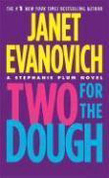 Two for the Dough 9780312948962 Janet Evanovich, Verzenden, Janet Evanovich