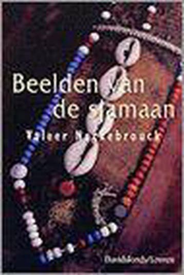 Beelden van de sjamaan 9789058262103 V. Neckebrouck, Verzenden, Zo goed als nieuw, V. Neckebrouck