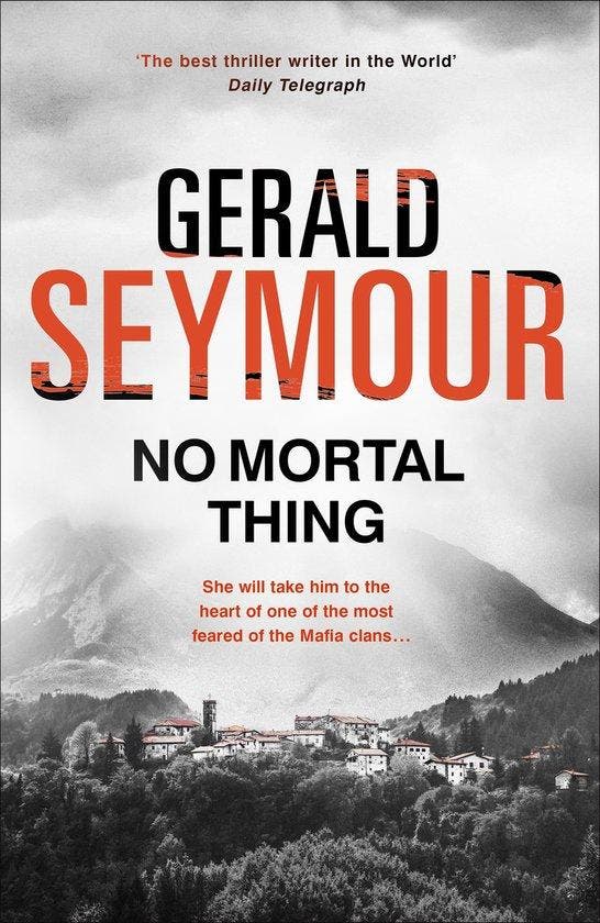 No Mortal Thing 9781444758641 Gerald Seymour, Boeken, Taal | Engels, Zo goed als nieuw, Verzenden