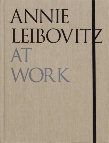 Annie Leibovitz At Work | Annie Leibovitz | Nieuw, Verzenden, Nieuw, Annie Leibovitz