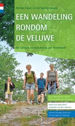Een wandeling rondom de Veluwe 9789078641223 Menno Faber, Verzenden, Zo goed als nieuw, Menno Faber
