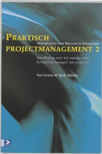 Praktisch Projectmanagement 2 - Ten Gevers, Livres, Verzenden