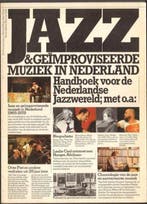Jazz en geÃ¯mproviseerde muziek in Nederland 9789027492128, Verzenden, Gelezen, Arie van Breda
