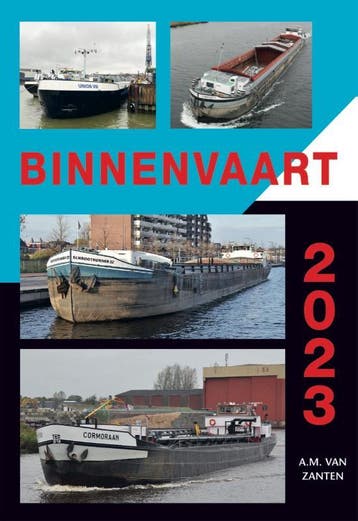 Binnenvaart 2023 / 2023 9789059612624 A.M. van Zanten, Verzenden, Gelezen, A.M. van Zanten