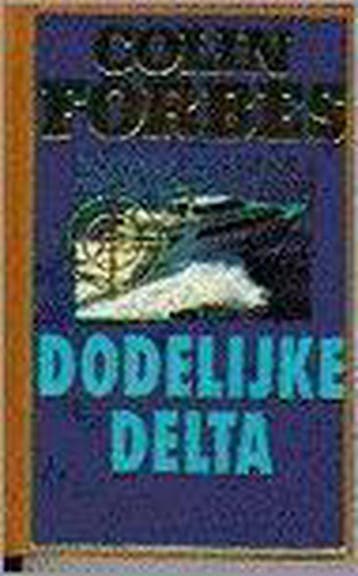 DODELYK DELTA 9789022514191 Colin Forbes, Boeken, Verzenden, Gelezen, Colin Forbes